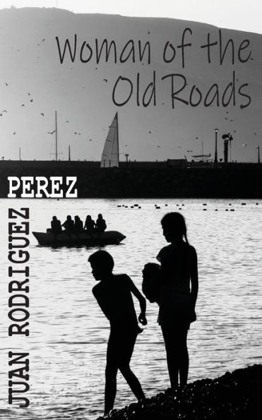 Woman Of The Old Roads