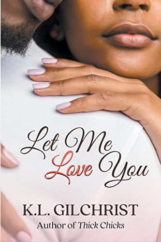 Let Me Love You - 9781734170559