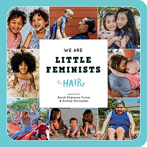 We Are Little Feminists : Hair