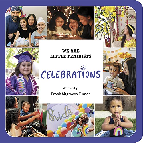 Celebrations (We Are Little Feminists, 4)