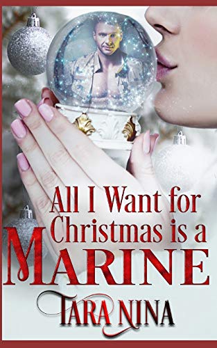 All I Want for Christmas Is a Marine