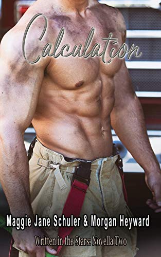 Calculation : Written in the Stars: Novella Two - 9781734214550