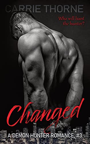 Changed (A Demon Hunter Romance)