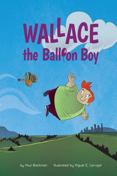 Wallace The Balloon Boy - 9781734302264