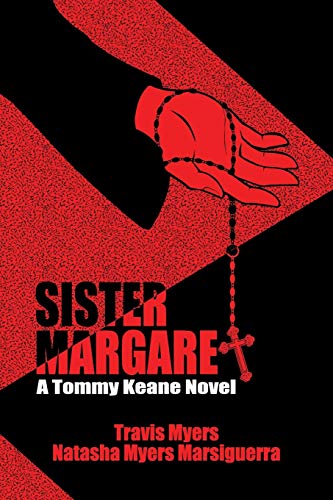 Sister Margaret : A Tommy Keane Novel