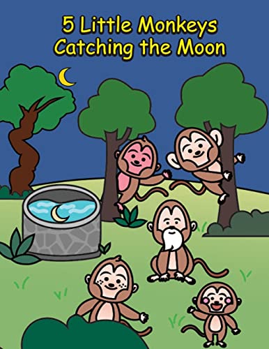 5 Little Monkeys Catching the Moon