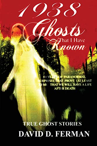 1938 : Ghosts That I Have Known - 9781734359497