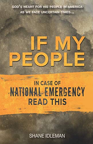 If My People : In Case of National Emergency Read This