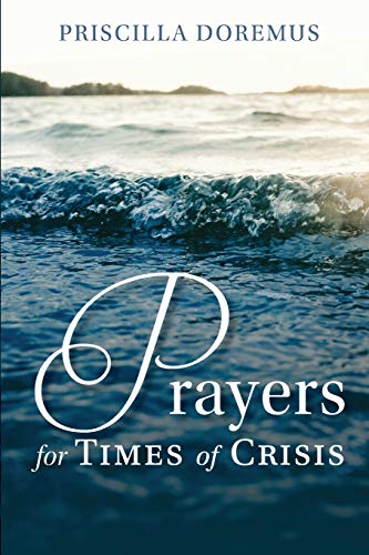 Prayers for Times of Crisis - 9781734425925
