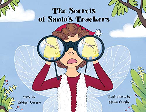The Secrets of Santa's Trackers - 9781734492002 - 9781734492002