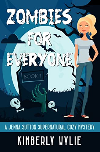 Zombies for Everyone : A Jenna Sutton Mystery - Book 1