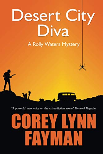 Desert City Diva: A Rolly Waters Mystery - Paperback