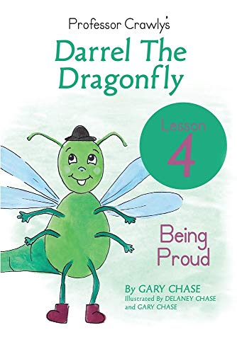 Professor Crawly's - Lesson 4: Being Proud