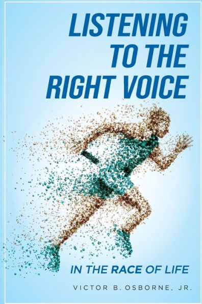 Listening To The Right Voice