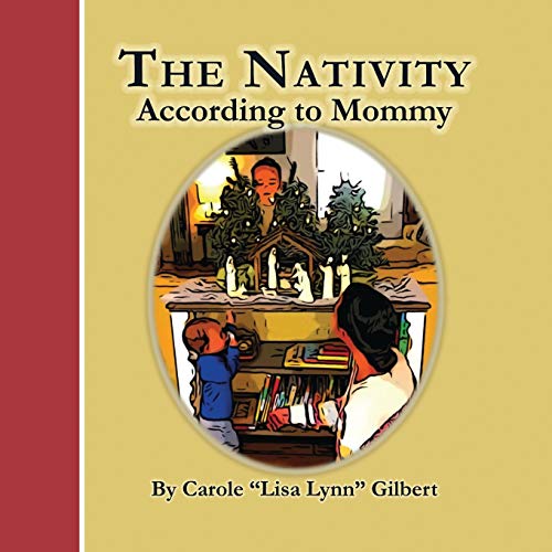 The Nativity According to Mommy - 9781734687309