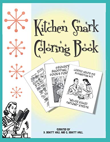 Kitchen Snark Coloring Book