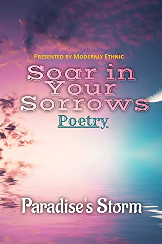 Soar In Your Sorrows