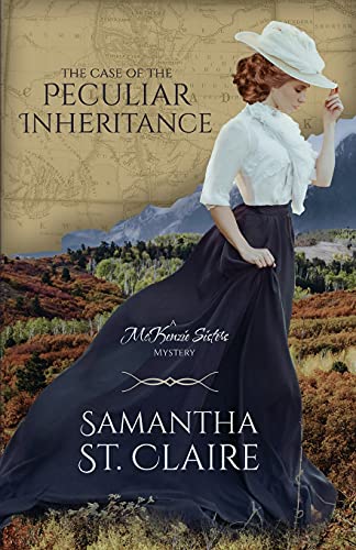 The Case Of The Peculiar Inheritance (Mckenzie Sisters Mystery Series)
