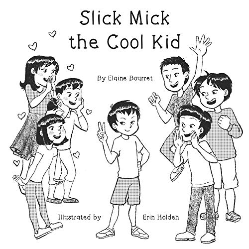 Slick Mick the Cool Kid