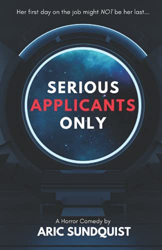 Serious Applicants Only: A Horror Comedy