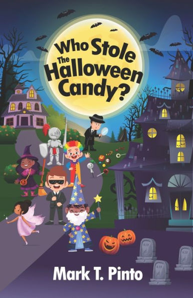 Who Stole The Halloween Candy? - 9781734964110