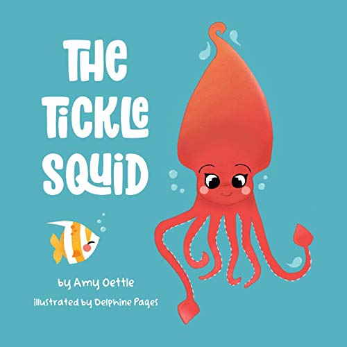 The Tickle Squid - 9781735077802