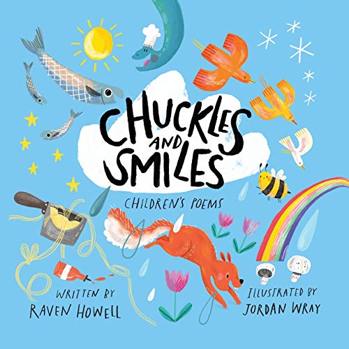 Chuckles and Smiles: Children's Poems - 9781735091563
