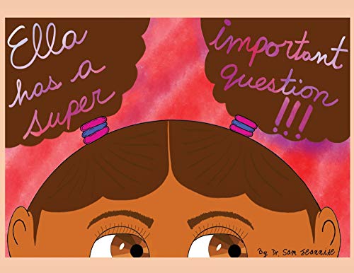 Ella Has a Super Important Question !!!