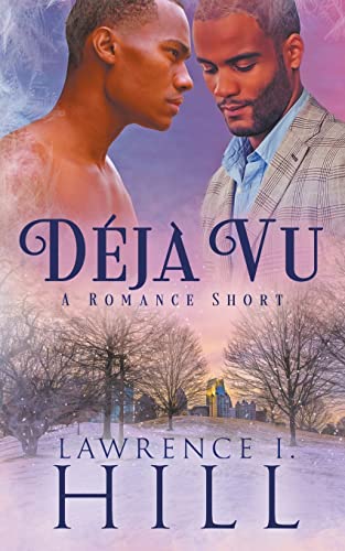 Déjà Vu : A Short Romance