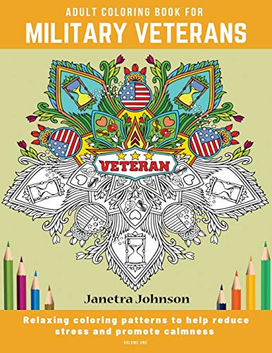 Adult Coloring Book: Military Veteran