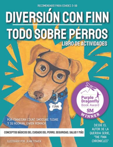 Diversi?n Con Finn: Todo Sobre Perros : Libro De Actividades