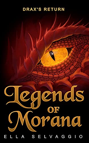 Legends Of Morana: Drax's Return