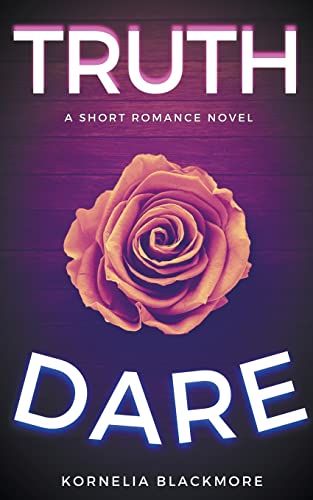 Truth & Dare
