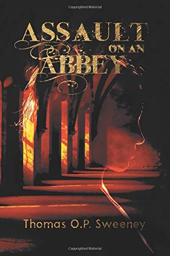 Assault on an Abbey