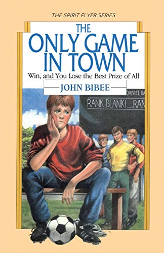 The Only Game in Town : Win, and You Lose the Best Prize of All