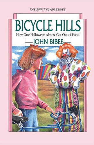 Bicycle Hills : How One Halloween Almost Got Out of Hand
