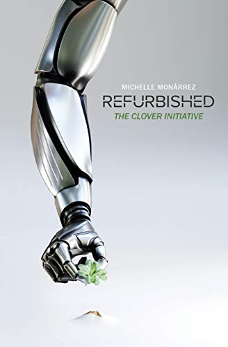 Refurbished : The Clover Initiative