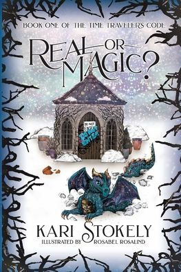 Real Or Magic? - 9781735578507