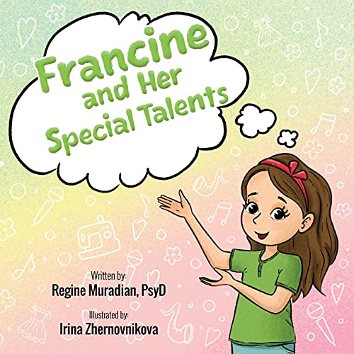 Francine And Her Special Talents - 9781735590684