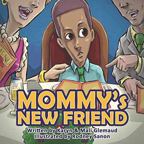 Mommy's New Friend