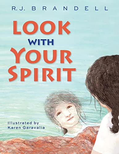 Look With Your Spirit - 9781735675213