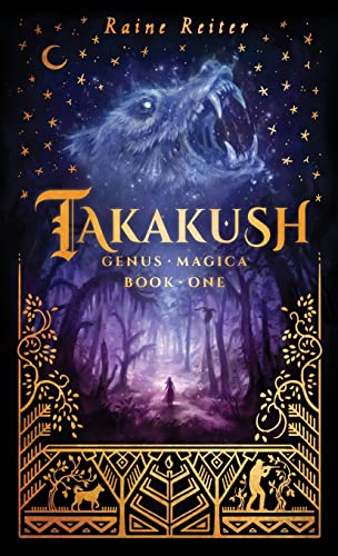 Takakush - Genus Magica Book 1