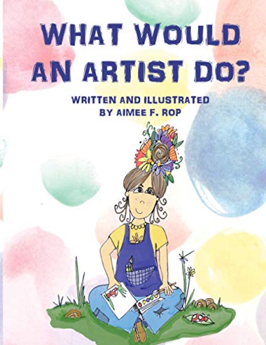 What Would an Artist Do?
