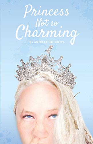 Princess Not So Charming