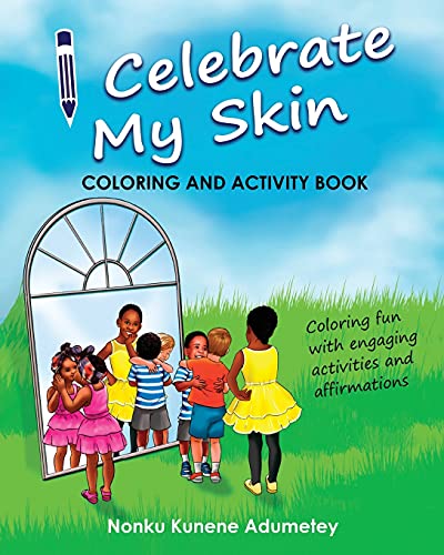 I Celebrate My Skin - Coloring Book