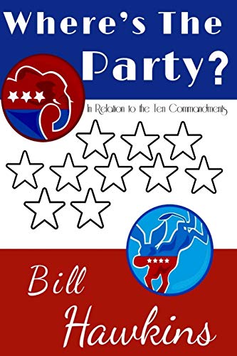 Where's the Party? : In Relation to the Ten Commandments