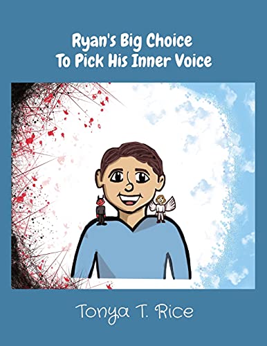 Ryan's Big Choice To Pick His Inner Voice - 9781735743622 - 9781735743622
