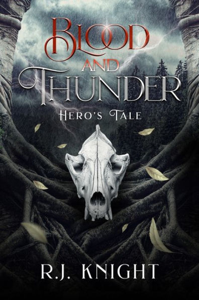 Blood And Thunder: Hero's Tale