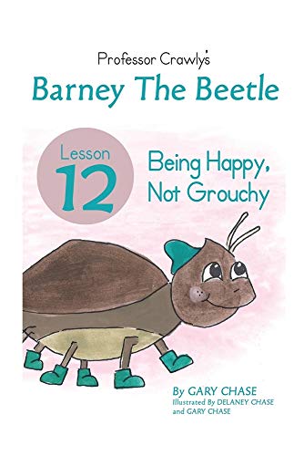 Professor Crawly's - Lesson 12: Barney the Beetle: Being Happy, not Grouchy