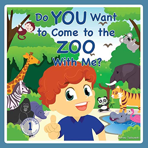 Do You Want to Come to the Zoo With Me? (Max and Leo Adventures) - Paperback